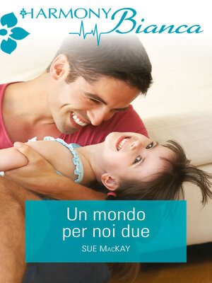 cover image of Un mondo per noi due